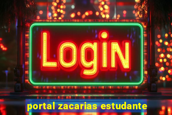 portal zacarias estudante